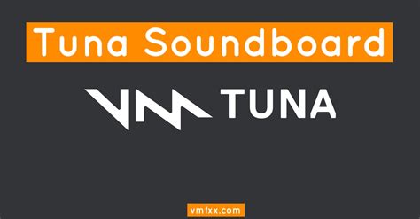 tuna sound board|tuna soundboard library.